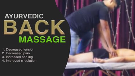 male full back massage divesh ayurvedic back massage by vikas relaxing fitness massage youtube