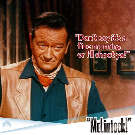 Gw Mclintock Played By John Wayne Keeps The Peace Any Way He Can