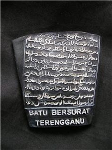The batu bersurat, terengganu or inscribed stone of terengganu constitutes the earliest evidence of jawi writing (writing based on arabic alphabets) in the malaya muslim world of southeast asia. Fridge Magnet Batu Bersurat Terengganu Inscription Stone ...