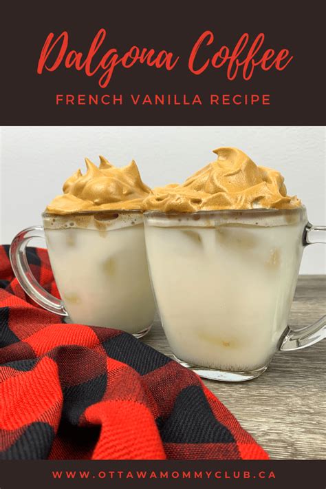 Fill your coffeemaker with the. French Vanilla Dalgona Iced Coffee Recipe - Ottawa Mommy Club