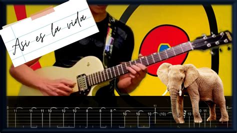 Así Es La Vida Elefante Solo Cover Tab Youtube