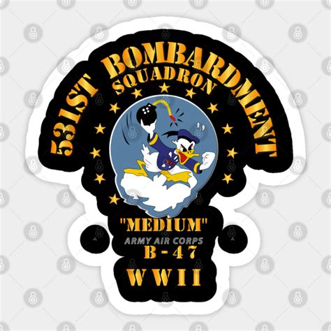 531st Bomb Squadron Wwii 531st Bomb Squadron Sticker Teepublic Au