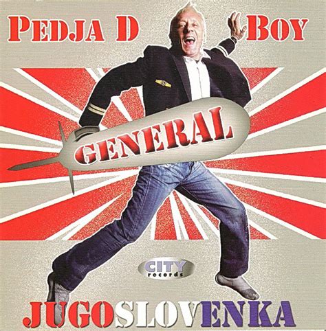 Pedja D Boy General Jugoslovenka 2008 Cd Discogs