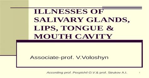 Illnesses Of Salivary Glands Lips Tongue And Mouth Cavity Ppt
