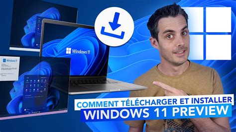 Comment Télécharger Et Installer Windows 11 Preview Programme