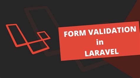 Laravel Form Validation Customizing Error Messages Using Laravel Validation Laravel