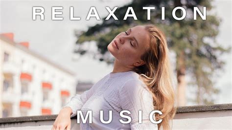 3 Hours Positive Relaxing Music For Stress Relief Meditation Instant Calm Deep Sleep And Spa