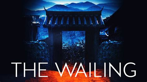 The Wailing 2016 Streaming Watch And Stream Online Via Netflix Amazon Prime And Peacock