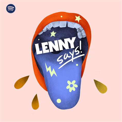 Lenny Says Podcast On Spotify