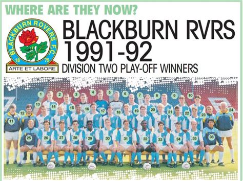 Where Are They Now Blackburn Rovers 1991 92 Division Two Play Off Winners