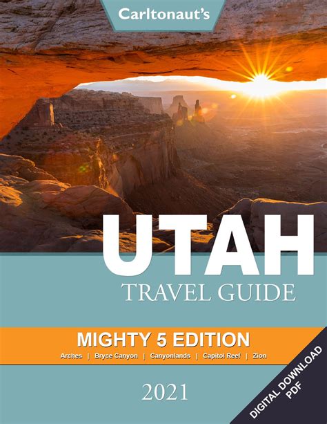 Utah Travel Guide Mighty 5 Edition Ebook Carltonauts Travel Tips