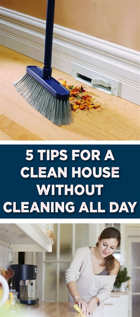 5 Tips For A Clean House Without Cleaning All Day Wrapped In Rust