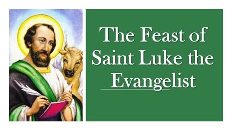 20th Sunday After Pentecost The Feast Of St Luke The Evangelist