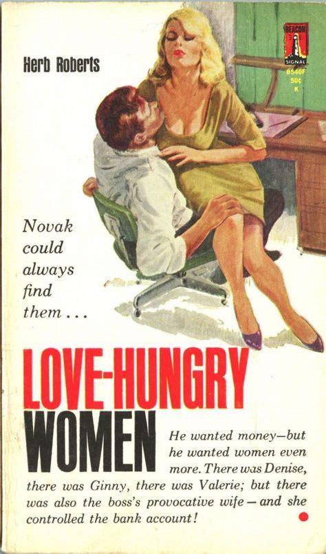 Love Hungry Women In 2020 Pulp Fiction Novel Vintage Book Covers