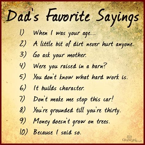 Lol What Was Your Dads Favorite Saying Fathersday Dad Quotes