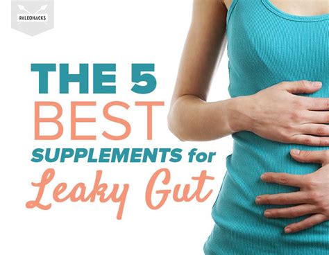 The 5 Best Supplements For Leaky Gut