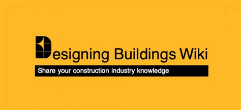 Designing Buildings Wiki Get It Right Initiative