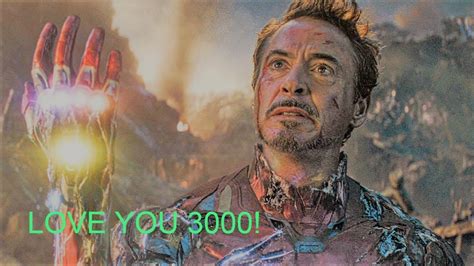 Iron Man Tribute Love You 3000 Youtube