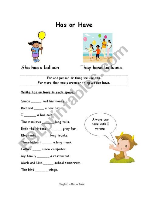 In either case, has is used for the third person singular: Using has or have - ESL worksheet by lindseybristow4