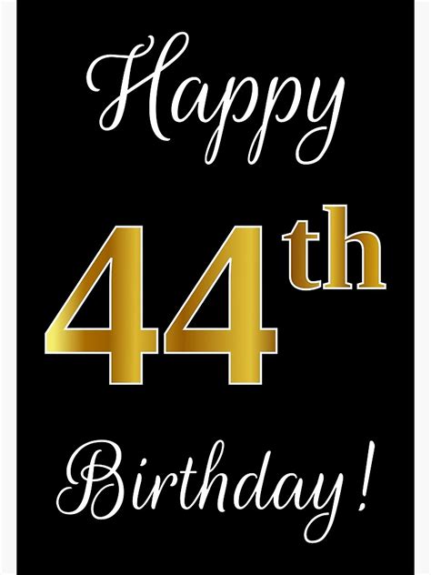 Elegant Faux Gold Look Number Happy 44th Birthday Black