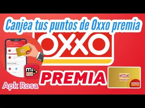 OXXO PREMIA Aplicación Mi Oxxo para saber cuántos puntos tienes YouTube