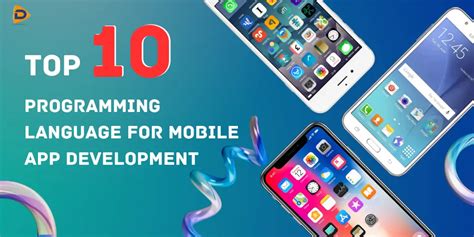 Top 10 Programming Languages For Mobile App Development