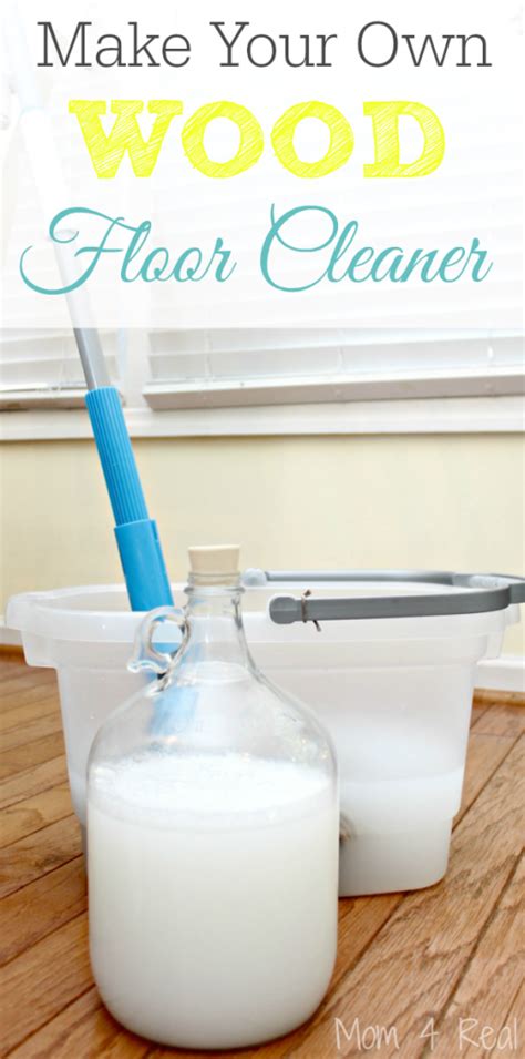 Make Your Own Homemade Wood Floor Cleaner Mom 4 Real