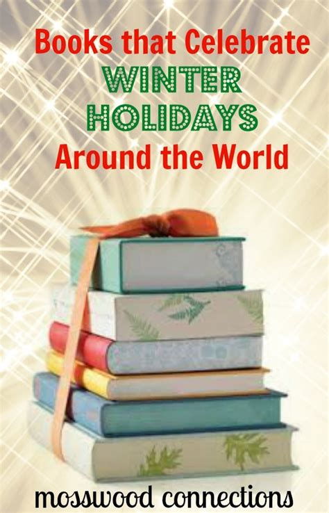 Books That Celebrate Winter Holidays Around The World Mosswood
