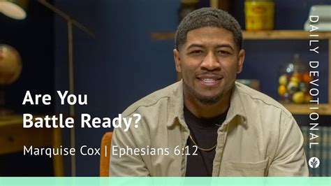 Are You Battle Ready Ephesians 612 Our Daily Bread Video