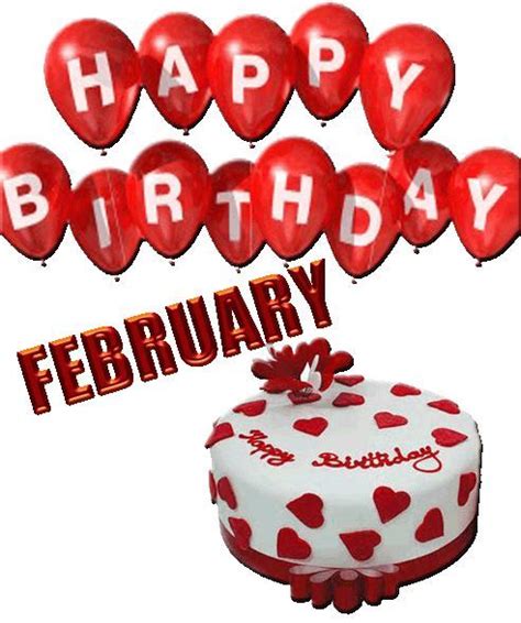 Happy February Birthday February Birthday Happy Birthday Wishes