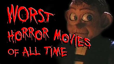 One of the most influential international horror films of all time, the success of hideo nakata's ringu helped japanese horror break out of its cult status in the west, subsequently. Top 10 Worst Horror Movies of ALL TIME - YouTube