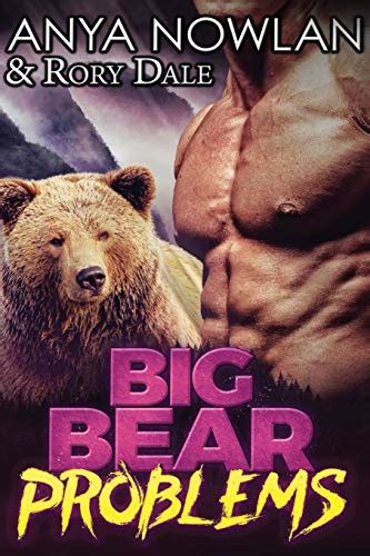 Big Bear Problems BBW Werebear Shapeshifter Romance Nowlan Anya Dale Rory