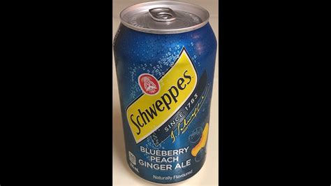 Schweppes Blueberry Peach Ginger Ale 2019 Youtube