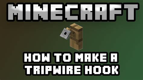 Use wiring diagrams to assist in building or manufacturing the circuit or electronic device. Minecraft - How to make a Tripwire Hook - YouTube
