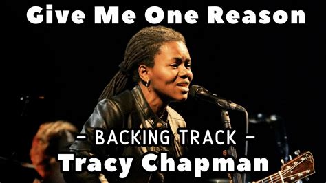 Give Me One Reason Backing Track Tracy Chapman Youtube