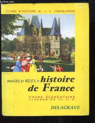 Images Et Récits D Histoire De France Cours élémentaire Classes De
