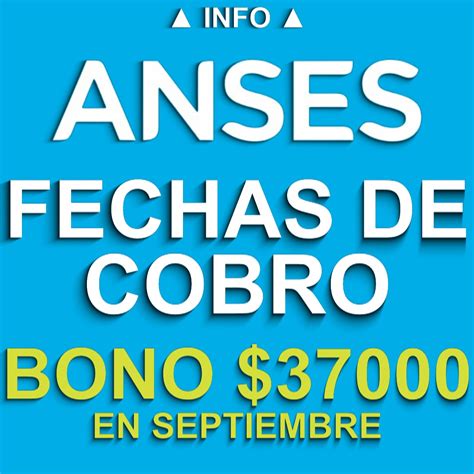 Cobro ANSES Fechas De Cobro En Septiembre De 2023