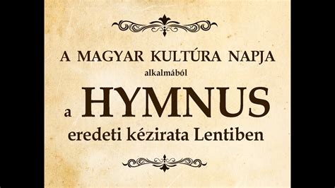 Himnusz is also traditionally played on hungarian television at the stroke of midnight on new year's traditionally, himnusz is sung at the beginning of ceremonies, and szózat at the end (although the. A Himnusz eredeti kézirata Lentiben /a Magyar Kultúra ...