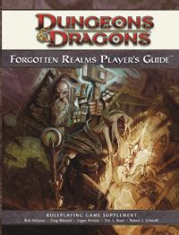 The forgotten realms player's guide presents the changed forgotten realms setting from the point of view of the adventurers exploring it. Forgotten Realms Player's Guide - Wikipedia