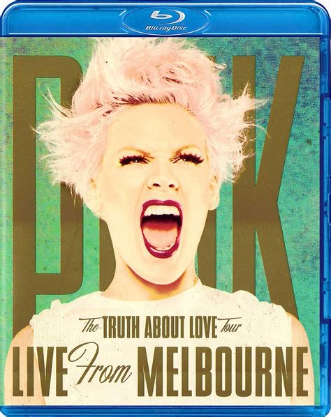 Pink The Truth About Love Tour Live From Melbourne Blu Ray