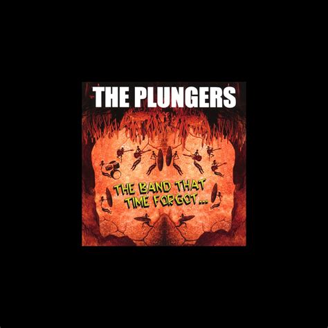 ‎the Band That Time Forgot By The Plungers On Apple Music