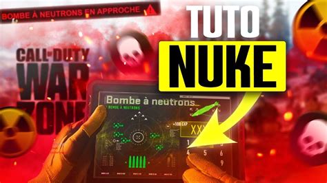 Comment Faire la Nuke sur Warzone Tuto Astuce pour Débloquer et Avoir la Bombe Nucléaire