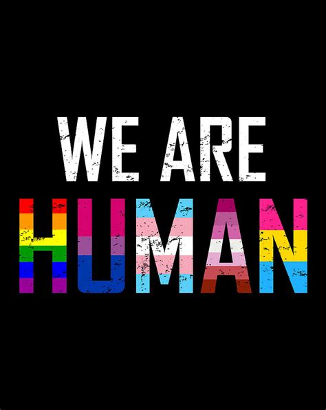 we are human lgbt flag gay bi trans lesbian pansexual pride digital art by jessika bosch