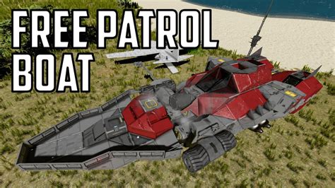 Space Engineers S4e33 Free Patrol Boat Youtube