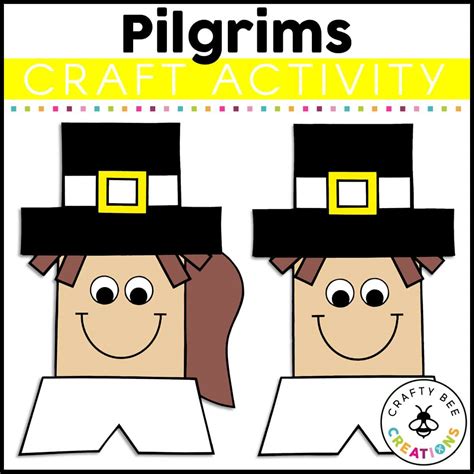 Pilgrim Craft Activity Crafty Bee Creations