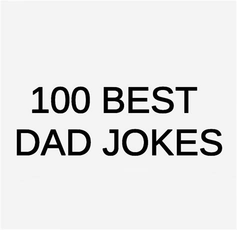 100 Best Dad Jokes By Nbroc