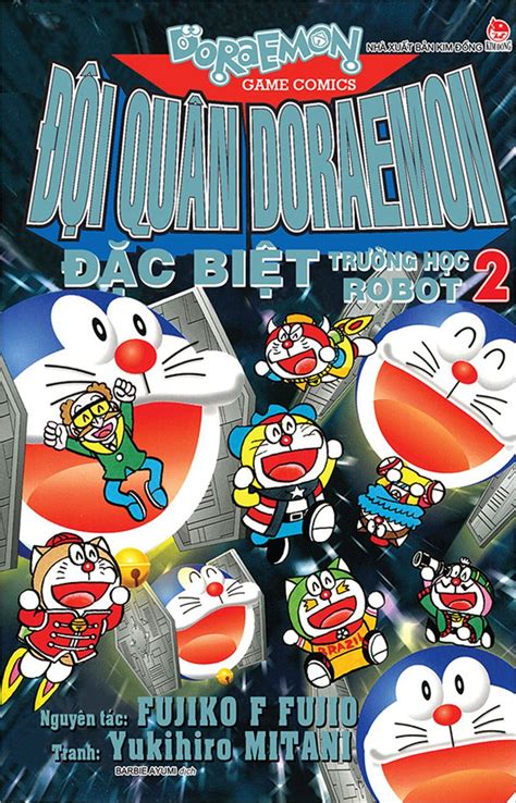 Đội Quân Doraemon đặc Biệt Trường Học Robot Tập 2 Nhà Xuất Bản Kim Đồng