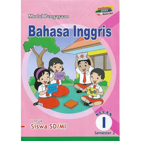 Bahasa indonesia ama bahasa inggris belom yak? Buku LKS Bahasa Inggris Kelas 1 SD/MI Semester 2 Kurikulum ...