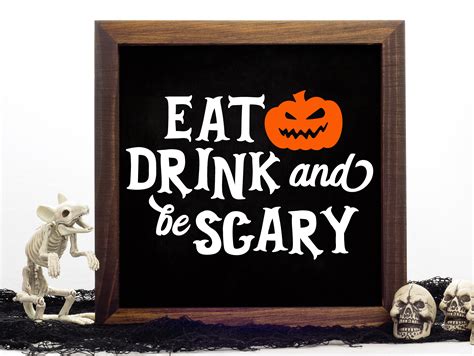 Eat Drink And Be Scary Vinyl Decal Diy Halloween Door Sign Etsy