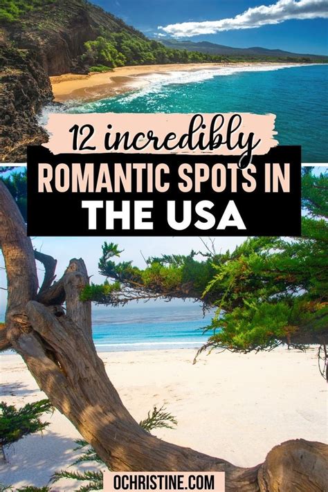 12 Romantic Getaways In The Us Vacation Ideas For Couples Romantic Vacations Couples